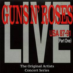 Guns N' Roses : Live USA 87-91 (Part 1)